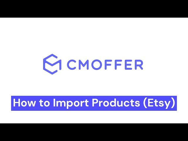 CMOffer – How to Import a Product to Etsy