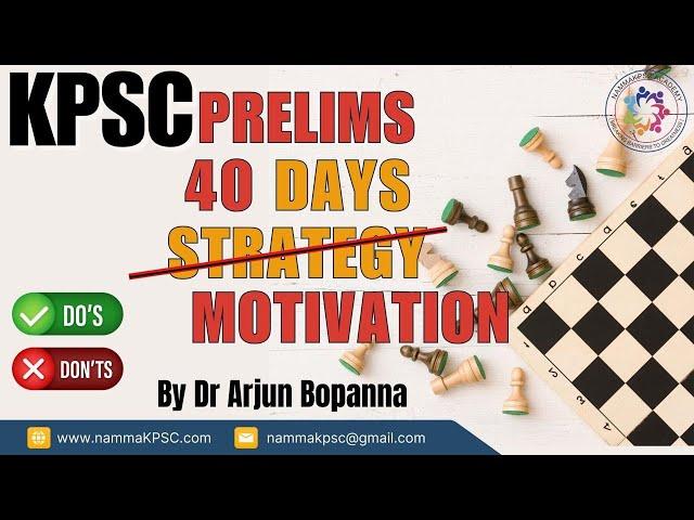 [KAS MOTIVATION] 40 Days plan I Dr Arjun Bopanna #nammaKPSC #kas #prelims