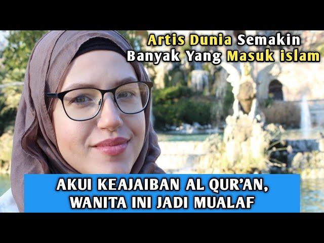 ARTIS MUALAF BARU | Akui Keajaiban Al quran, Wanita Amerika Masuk Islam