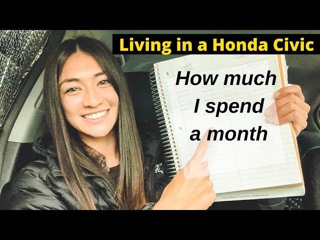 Living in a car: How much I spend in a month