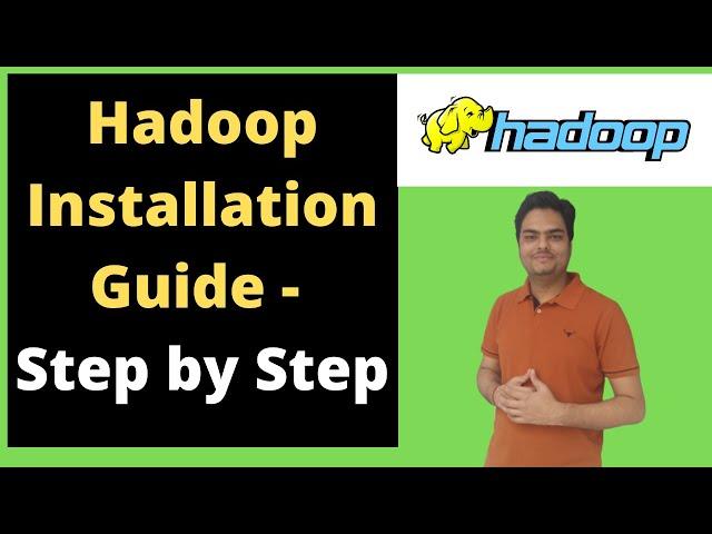 Hadoop Installation Guide Step by Step | How to install Hadoop on ubuntu | Installing Hadoop local