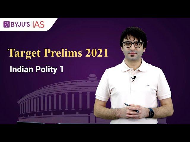 Free Crash Course: Target Prelims 2021 | Polity based Current Affairs:1
