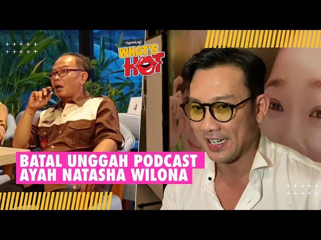 Denny Sumargo Ungkap Alasan Tidak Jadi Tayangkan Podcast Dengan Ayah Natasha Wilona