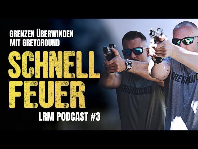 LRM Podcast E3 - Schneller treffen und Grenzen überwinden mit Tom und David von Greyground