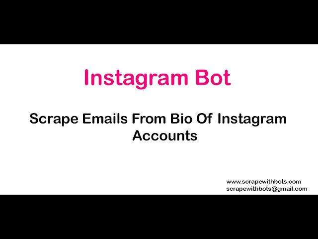 Instagram Email Scraping Bot