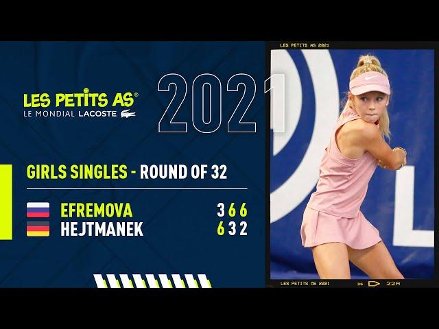 Les Petits As 2021 | Girls Round of 32 | Ksenia Efremova vs. Amelie Justine Hejtmanek