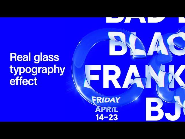 Create real glass typography effect in Photoshop and Illustrator