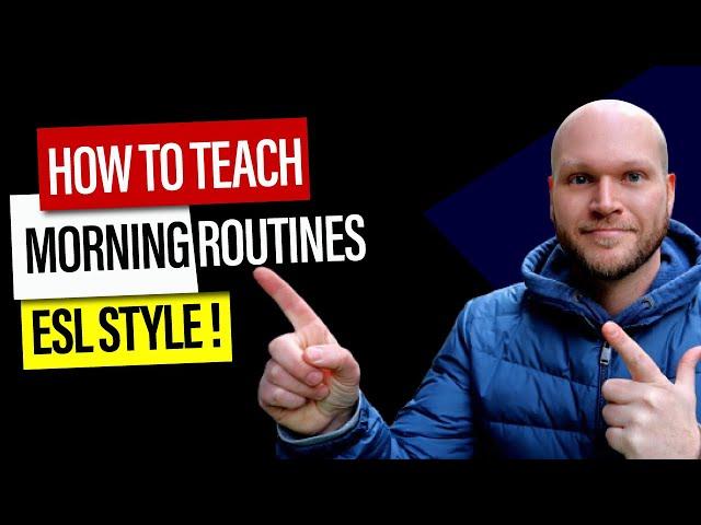 ESL Flashcard Games | Morning routines for school | (In-depth Tutorial)