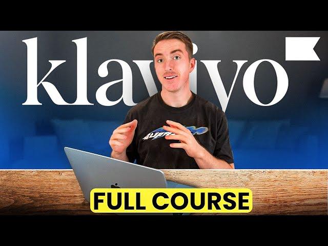 Email Marketing For Ecommerce FULL COURSE (2024) | Klaviyo Email Marketing (Shopify Email Marketing)