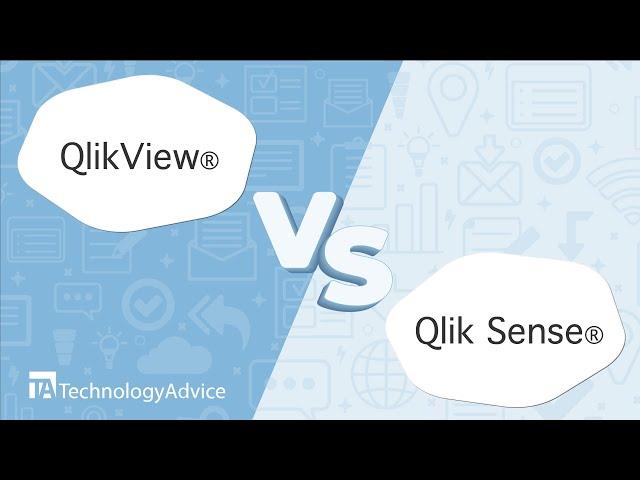 QlikView vs. Qlik Sense