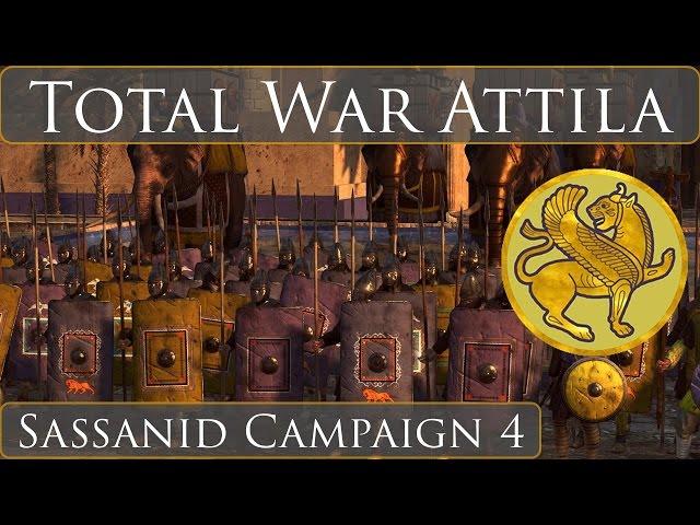 Total War Attila : Sassanid Campaign : Part 4