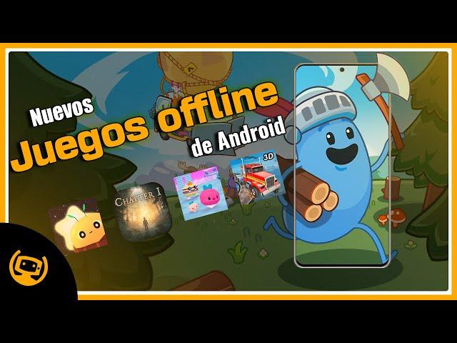  TOP JUEGOS OFFLINE PARA ANDROID | NOVEDADES 2024  