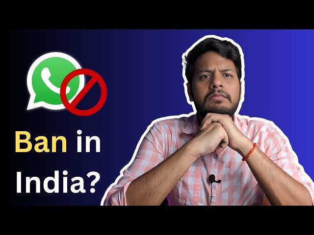 Whatsapp ban in India ? Whatsapp end to end encription | Whatsapp leaving India ? Whatsapp vs India