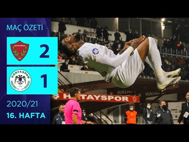 ÖZET: A. Hatayspor 2-1 İH Konyaspor | 16. Hafta - 2020/21