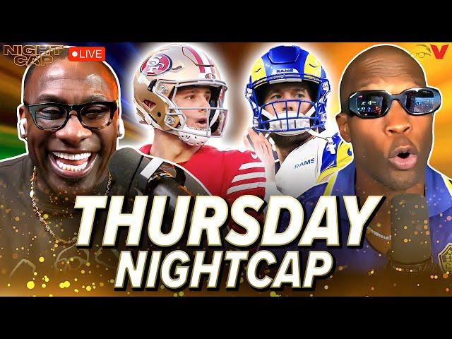 Unc & Ocho react to Rams beating 49ers, WYD De'Vondre Campbell?! + Eagles drama fixed? | Nightcap