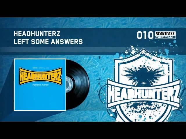 Headhunterz - Left Some Answers (HQ)