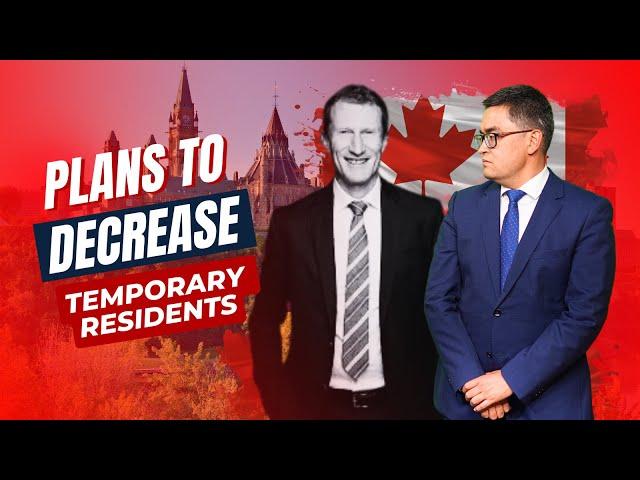 Canada is REDUCING Temporary Residents! How?