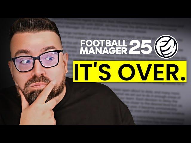 FM25 Cancellation CONFIRMED – The End of Football Manager?