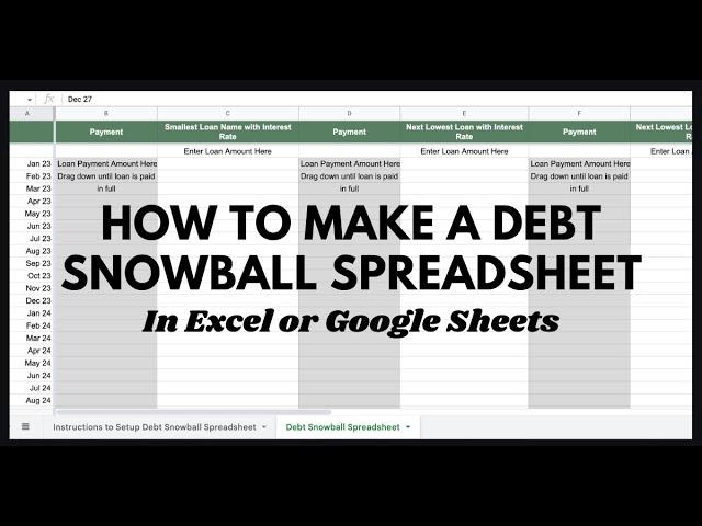 How to Make a Debt Snowball Spreadsheet in Excel and Google Sheets