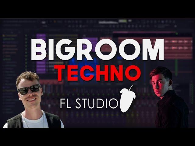 Techno FLP | Bigroom Techno Like Will Sparks, Maddix, Hardwell