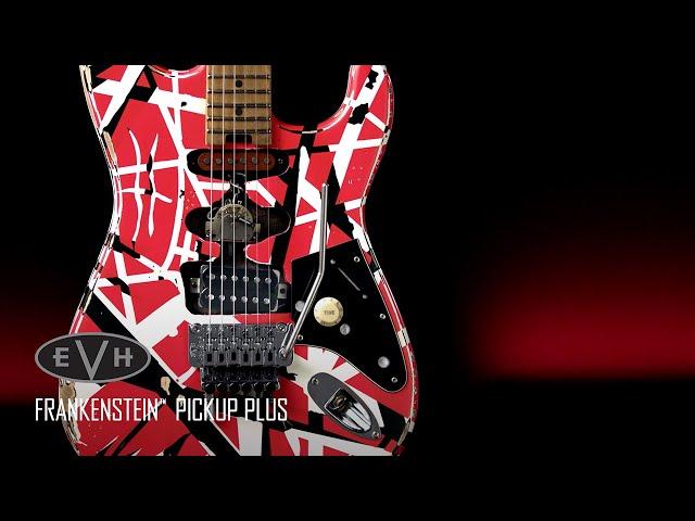 EVH Frankenstein Pickups: Plus Demo | EVH Gear