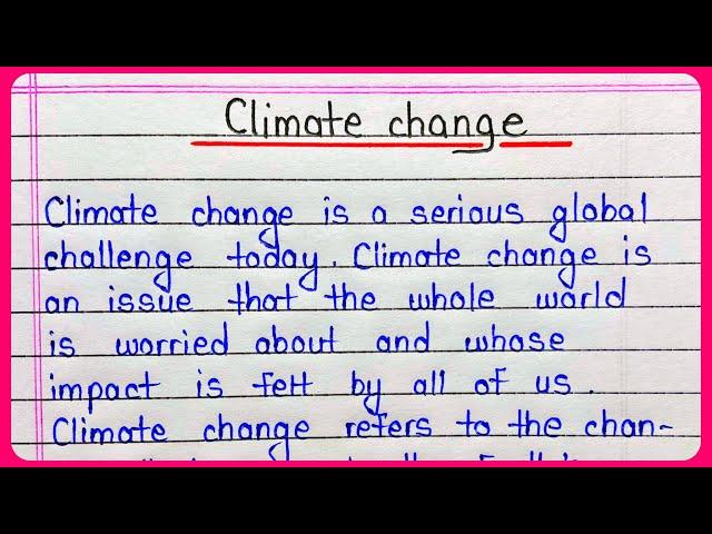 Climate change essay in english for students || Essay on climate change