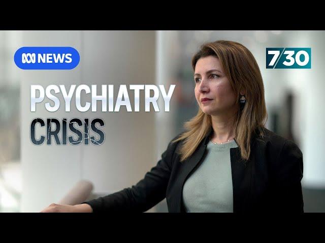 Psychiatrist exodus leaves NSW on the verge of unprecedented public health crisis | 7.30