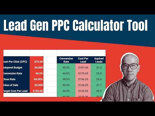 PPC Lead Generation Calculator Tool