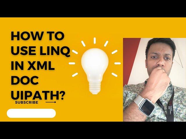 Mastering Linq in Uipath: The Simplest Way to Read XML Documents