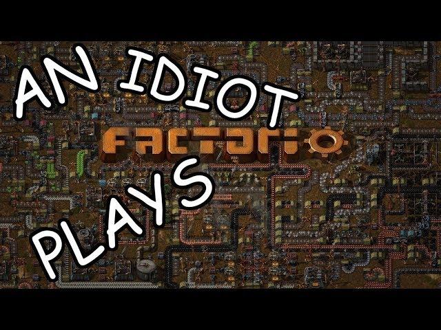 An Idiot Plays Factorio #1