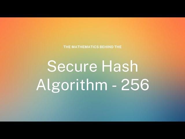 SHA-256 (COMPLETE CONCEPT & DETAILED STEP-BY-STEP EXPLANATION)