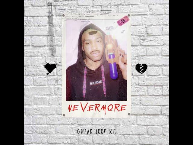 [FREE 14+] "NEVERMORE"  Guitar Pop Punk Loop Kit And Sample Pack (MGK, Trippie Redd, Lil Tracy etc)