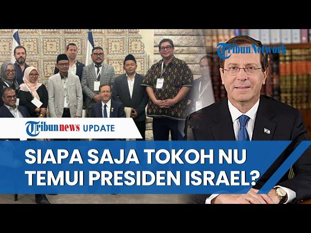 Heboh! 5 Tokoh Nahdliyin Muda Ini Temui Presiden Israel Isaac Herzog, PBNU Buka Suara