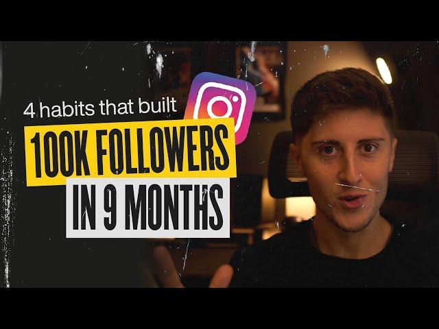 4 Habits That Built My 100k Follower Community On Instagram