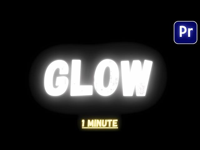 Glowing Text Animation in Premiere Pro Without Plugins (EASY)