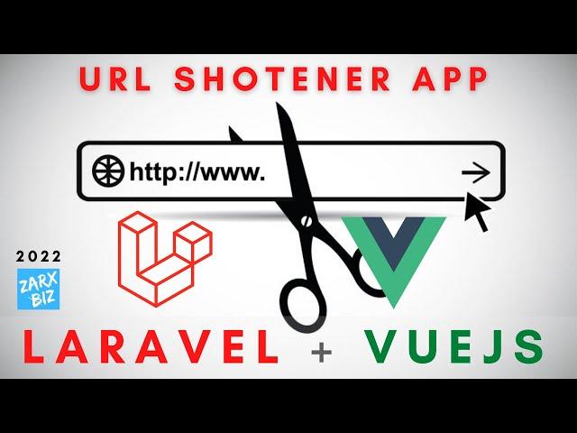 How To Build A URL Shortener With Laravel, Vuejs and MySQL [ Step By Step ]