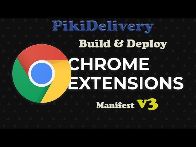 Build and Deploy Google Chrome Extension