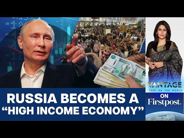 Russia Regains "High Income" status Despite Western Sanctions | Vantage with Palki Sharma