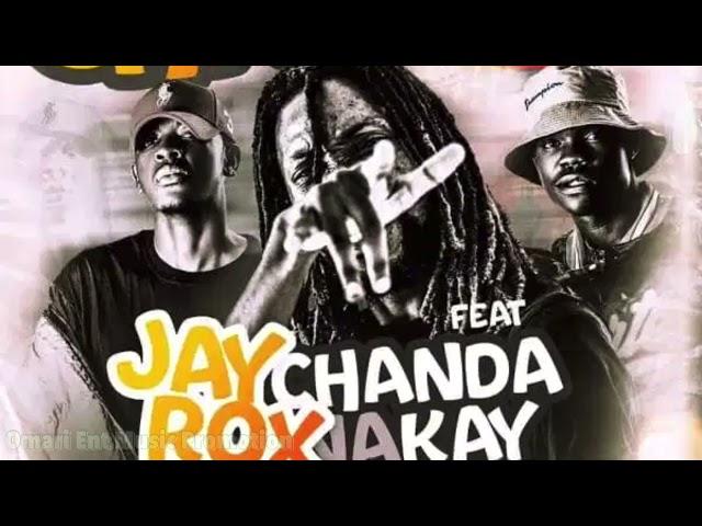 Jay Rox ft Chanda Na Kay - Chalila