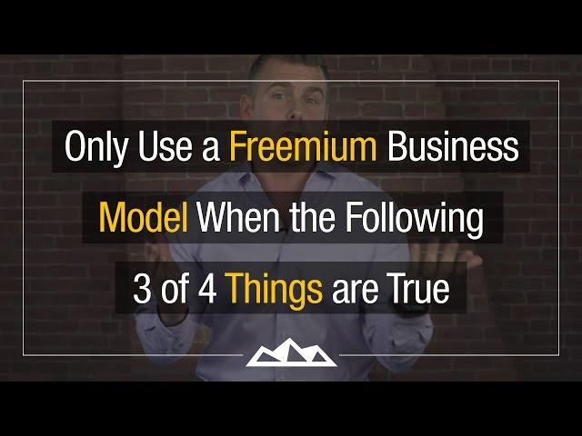 Freemium SaaS: The 4 Rules For Creating A GREAT Business Model & Product