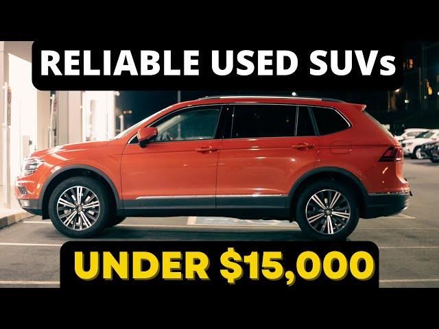 Top 5 Reliable Used SUVs Under $15,000