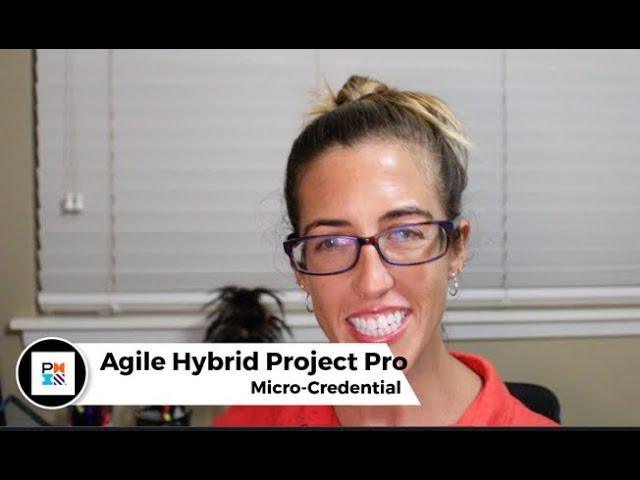 2021 Testament for PMI Agile Hybrid Pro Micro-Certification