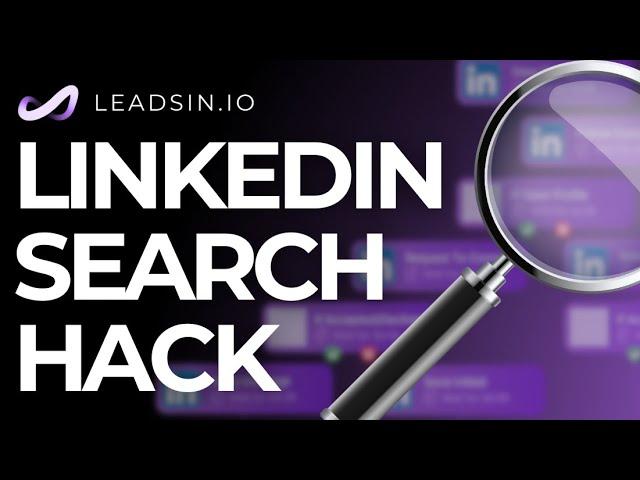 The Biggest Linkedin Search Hack of 2024 | Linkedin Sales Navigator Search