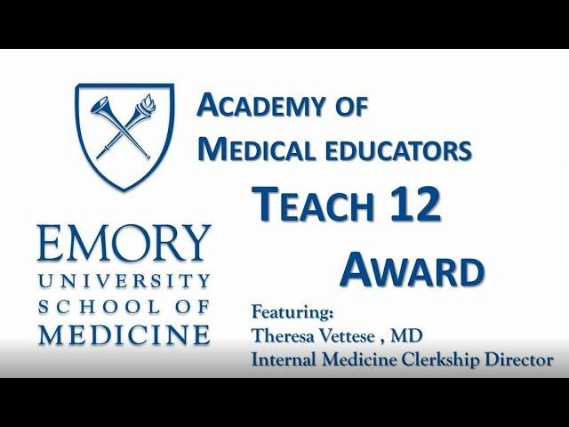 Academy of Medical Educators: Teach 12 Award