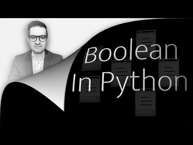 Python Booleans: 7 Ways To Use (2 Min) | Boolean Operators