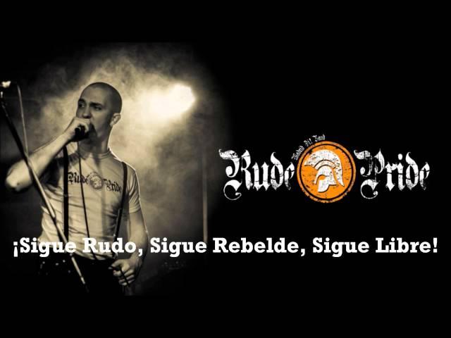 Rude Pride - My Way Of Life (Subtítulos Español)