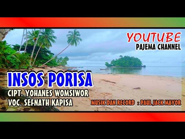 terbaru 2022 Lagu pop daerah Papua.( bhs Biak ). INSOS PORISA, || Voc. Sefnath Kapisa.Musik Paul JR.