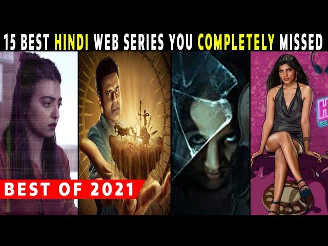 Top 15 blockbuster Hindi Web Series 2021 You Completely Missed | Hotstar,Mxplayer,Amazon