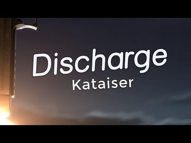 Kataiser - Discharge