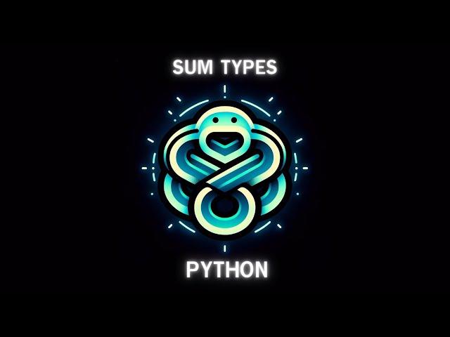 Sum Types in Python